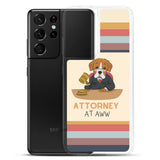 Attorney at Aww Dog Lawyer Samsung Case