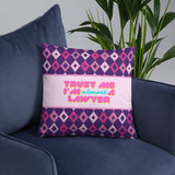 Trust Me I'm (Almost) A Lawyer Throw Pillow